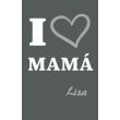 I Love Mamá