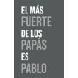 El más fuerte de los papás