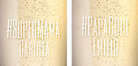 #Súpermamá y #Papácool