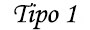 Tipo1